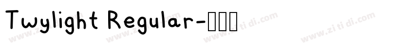 Twylight Regular字体转换